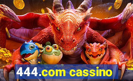 444.com cassino